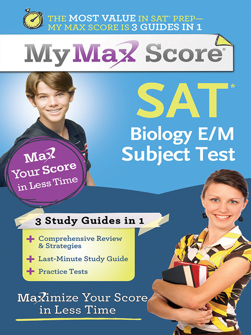 Title details for My Max Score SAT Biology E/M Subject Test by Maria Malzone - Available